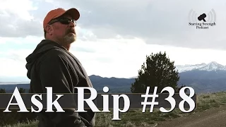 There's a weight at which you can start | Ask Rip #38