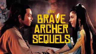 the Brave Archer Films Vol 2: the Sequels - the Obsessive Goes to China (Ep 38)