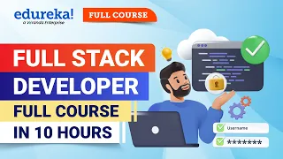 Full Stack Web Developer Course - 10 Hours | Full Stack Web Development Full Course | Edureka