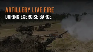 Artillery live fire during Exercise Barce