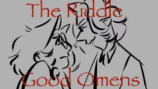 The Riddle  - Good Omens