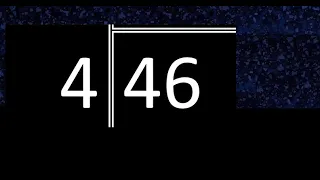 Dividir 46 entre 4 division inexacta con resultado decimal de 2 numeros con procedimiento