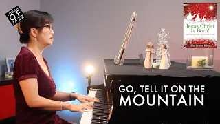 Go, Tell It on the Mountain 산 위에 올라가서 - Spiritual | Marianne Kim Piano