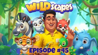 Wildscapes Gameplay Walkthrough (Android, ios) Episode 45. My Gaming Town ☆