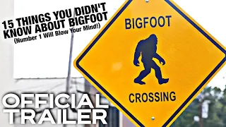 15 Things You Didn't Know About Bigfoot | Official Trailer | HD | 2021 | Horror-Comedy