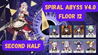 Noelle Sweeps V4.0 Floor 12 Spiral Abyss (Second Half)