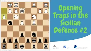 Opening Traps in the Sicilian Defence. #2 The Siberian Trap