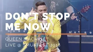 Don't Stop Me Now // Queen Machine (Live, Smukfest 2018)