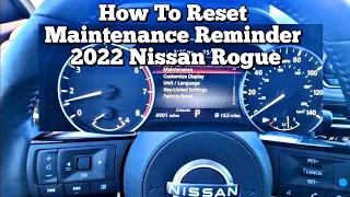 How to Reset Maintenance Reminder 2022 Nissan Rogue