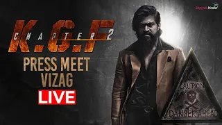 KGF Chapter 2 Vizag Press Meet Live | Yash | Sanjay Dutt | Raveena Tandon | Srinidhi