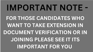 EXTENSION || RISKS || CANDIDATURE CANCEL || EXTENSION CONFIRMATION || DOCUMENT VERIFI...|| JOINING|