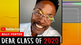 Billy Porter | Dear Class Of 2020