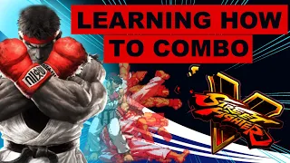 Learning How to Combo as Ryu | Street Fighter V Absolute Beginner Day 4