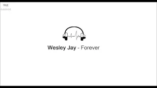 Wesley Jay - Forever