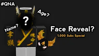 #QNA Face Reveal!?! || 1,000 Subscribers Special!