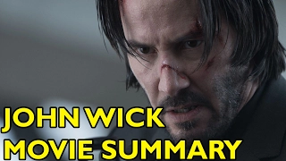 Movie Spoiler Alerts - John Wick (2014) Video Summary