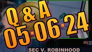 Q&A - SEC SUES ROBINHOOD. CARDANO & BITCOIN CASH PARTNER-CHAIN. BTC TO 150K?