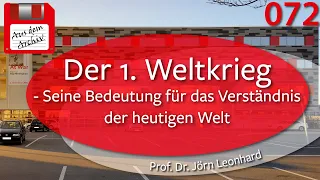 Der 1. Weltkrieg. Seine Bedeutung für heute - Prof. Dr. Leonhard, 18.10.2015 | AusdemArchiv (072)