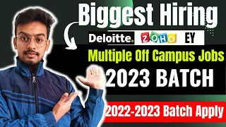 Biggest Hiring | Deloitte | Ey | Latest Off Campus Drive 2023 | 2022 | 2023 Batch Hiring |Kn Academy