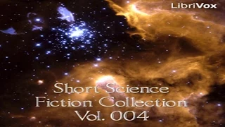 Short Science Fiction Collection #4