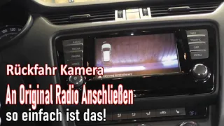 Skoda Octavia Rückfahrkamera an original Radio anschließen