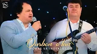 O'lmas Olloberganov va Inoyatillo Rahmonov - Qurbon o'lan (jonli ijro)