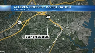 7-Eleven on Deep Creek Blvd. in Portsmouth robbed Monday morning