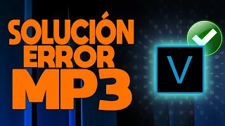 ⚠️SOLUCIÓN⚠️Sony Vegas no abre MP3 y SE ESCUCHA FEO