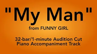 "My Man" from Funny Girl - 32-bar/1-minute Audition Cut Piano Accompaniment