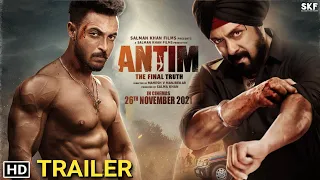 Antim Trailer ft. Salman Khan Ayush Sharma | Antim The Final truth Official Trailer 25 Oct