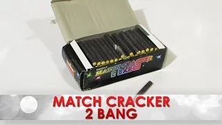 Match Cracker 2 Bang [K0203-2]