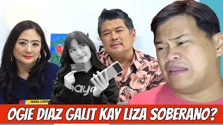 OGIE DIAZ GALIT KAY LIZA SOBERANO?