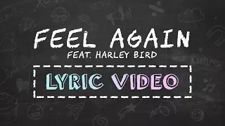 Culture Code - Feel Again (feat. Harley Bird) [Lyric Video]