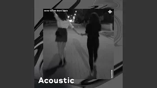 never let me down again - acoustic