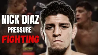 NICK DIAZ PRESSURE BOXING PERSONIFIED