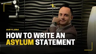 How to write an Asylum Statement | Takhsh Law, P.C.