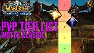 PVP TIER LIST - All Specs | WotLK Classic