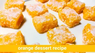 Do you have orange make this delicious orange dessert with few ingredients #cookerykitchen