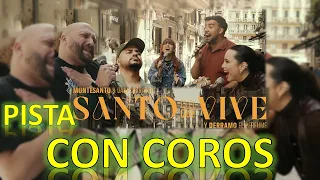 SANTO ES EL QUE VIVE | Versión Acústica | MONTESANTO ft DANI CARRASCO| PISTA CON COROS