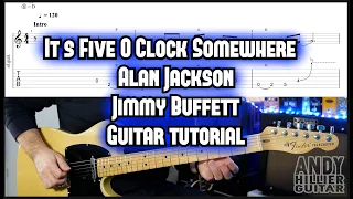 It's Five O'Clock Somewhere Alan Jackson Guitar Tutorial Lesson