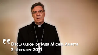 Déclaration de Mgr Michel Aupetit - Jeudi 2 décembre 2021