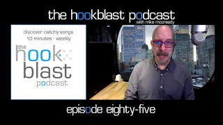 The Hookblast Podcast with Mike McCready - Episode 85