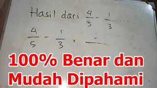 Hasil Dari 4/5 - 1/3 Adalah, Hasil Pengurangan Pecahan 4 Per 5 dikurangi 1 Per 3, 4 Per 5 – 1 Per 3