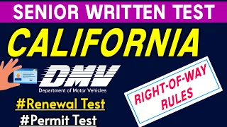 DMV Senior Written Test 2023 California | Right-of-Way Rules | CA DMV Senior Written Test #cadmv