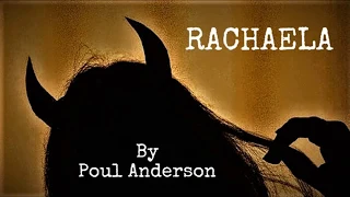 "Rachaela" by Poul Anderson