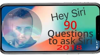 90 Funny Things to ask Siri 2018
