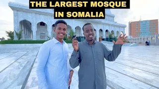 Masjidka ugu weyn Somalia - The largest mosque in Somalia ( Mogadishu )