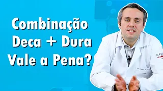 Combinação Deca Durabolin + Durateston | Dr. Claudio Guimarães