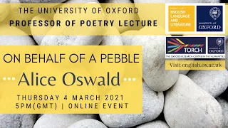 Live event: Professor of Poetry Lecture: On behalf of a Pebble