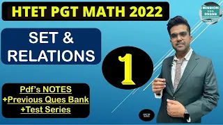 Lec-1 Set and Relation | DSSSB TGT PGT Maths 2024 @MISSIONDSSSB